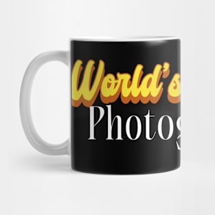 World's Okayest Photographer! Mug